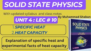 Specific Heat  Specific heat of solids  Heat capacity  Solid state physics  Muhammad Shaban [upl. by Monroe]