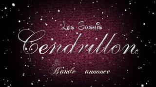 Cendrillon Full Fandub BandeAnnonce [upl. by Salokin196]