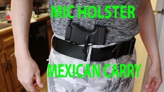 MIC Holster Review  A Safe Way To Mexican Carry [upl. by Aramo]