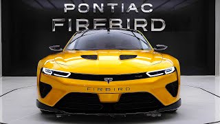 FINALLY GET READY 2025 PONTIAC FIREBIRD UNVEILEDquotFIRST LOOK [upl. by Fabe]