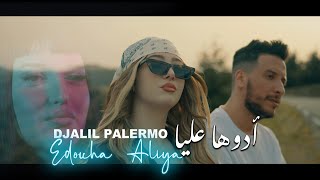 Djalil Palermo  Edouha Aliya Official Music Video [upl. by Rhines]