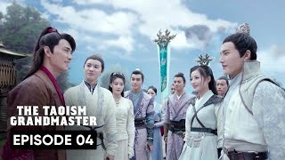 The Taoism Grandmaster EP 2 to EP 10 [upl. by Palmira880]