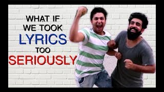 WHAT IF WE TOOK LYRICS TOO SERIOUSLY  Hasley India [upl. by Dann74]