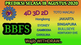 PREDIKSI 18 AGUSTUS 2020  BBFS ANGKA MAIN JITU TOTO MACAU  HK  SD  SGP  JAKARTA  4D  3D 2D [upl. by Joyan]