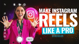 How to Make Instagram Reels Like a PRO [upl. by Selokcin]