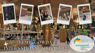 Bengaluru Kempegowda International Airport  Terminal 2 ✈️ [upl. by Einon]