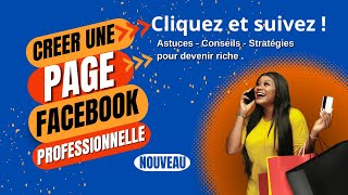 CREER UNE PAGE FACEBOOK PROFESSIONNELLE PAS COMME LES AUTRES [upl. by Hu602]