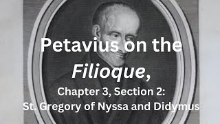 St Gregory of Nyssa and Didymus on the Filioque [upl. by Willette]