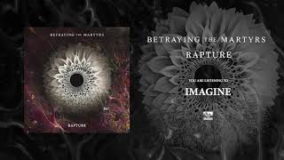 BETRAYING THE MARTYRS  Imagine [upl. by Naji]