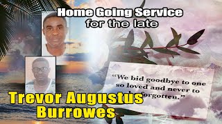 Home Going Service for the late Trevor Augustus Burrowes [upl. by Aldus]