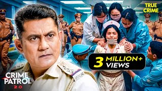 एक Nurse के साथ हुआ हादसा  Crime Patrol  Crime Patrol 2024 Latest Episode  TV Show [upl. by Nnahgaem]