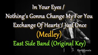 Classic Songs Medley  EastSide Band I ORIGINAL KEY Karaoke Version [upl. by Harte]