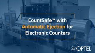 CountSafe with Automatic Ejection for Electronic Counters  OPTEL GROUP [upl. by Atikal]