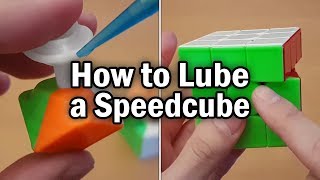 How To Lubricate Lube amp Setup a Rubiks Cube [upl. by Twyla31]