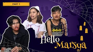 Hello Marsya Eps 31  Frislly Marsya Special Halloween [upl. by Esened]