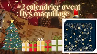 2 calendrier avent  BYS Maquillage 💄 [upl. by Ahsayn]