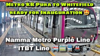 KR Puram to Whitefield Metro ready for inauguration  Narendra Modi  Namma Metro Purple line [upl. by Anifesoj]