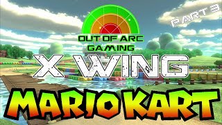 X Wing Mario Kart  Race 1  Part 3 [upl. by Yenttihw597]