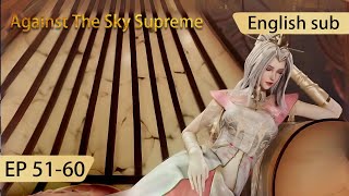 Eng Sub Against The Sky Supreme 5160 full episode [upl. by Guenna]