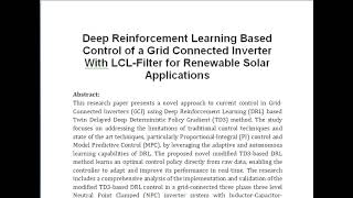 Deep Reinforcement Learning Based Control of a Grid Connected Inverter With LCL Filter for Renewable [upl. by Rizas382]