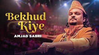 Bekhud Kiye Dete Hai Amjad Sabri  Qawwali 2025  Sufi Kalam 2025  amjad sabri qawwal [upl. by Eissirk]