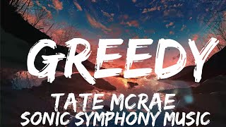 Tate McRae  greedy Lyrics  30mins with Chilling music [upl. by Mccourt995]