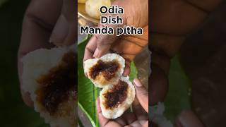 Odia dish Manda pitha 🥰youtubeshorts mandapitha odiadish odisha pitharecipe odiafood food [upl. by Alyssa]