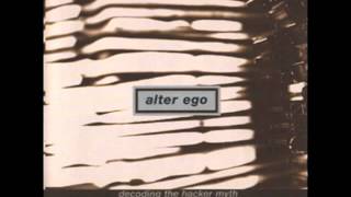 Alter Ego  Alterism [upl. by Saidnac]