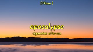 1 Hour  Apocalypse  Cigarettes After Sex TikTok Version [upl. by Imeon]