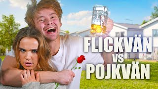 Flickvän VS Pojkvän [upl. by Ynej]