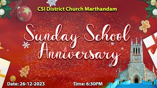 🔴🅻🅸🆅🅴  🎄Sunday School Anniversary  CSI MTM  261220223🎄 [upl. by Olnay]