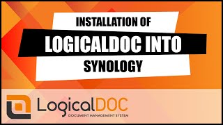 Installation of LogicalDOC into Synology [upl. by Aikemot893]