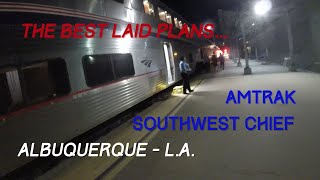 Amtrak Southwest Chief  Its All Part of the Adventure [upl. by Bartolome5]