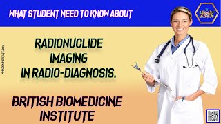 What Student Need to Know about Radionuclide imaging in Radio Diagnosis [upl. by Eelydnarb]