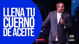 Llena Tu Cuerno De Aceite  Pastor Juan Carlos Harrigan [upl. by Ydisac]