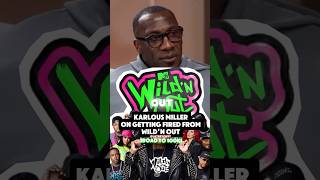 KARLOUS MILLER on getting FIRED from WILD’N OUT 😳😱🤯viral trending fyp comedy funny wildnout [upl. by Alet]