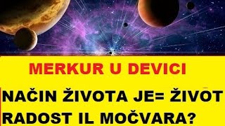 MERKUR U DEVICI DOŠLO VREME DA SAGLEDAMO SVOJ ŽIVOT IZ REALNOG UGLA TRENUTAK ZA PROCENU I ODLUKE [upl. by Harrod]