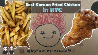 Korean Fried Chicken  Best of NYC  Mad For Chicken [upl. by Inman]