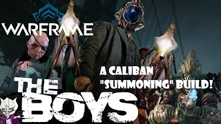 The Boys Caliban Build  Warframe [upl. by Alyam]