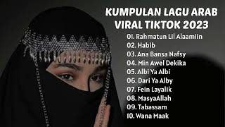 LAGU ARAB VIRAL DI TIKTOK TERBARU 2023 [upl. by Plume]