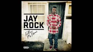 Jay Rock  All My Life Ghetto ft Lil Wayne EXPLICIT [upl. by Ilyse]