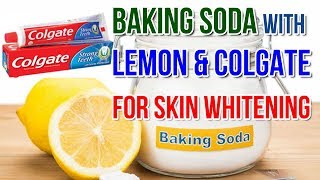 Benefits of Baking Soda with Lemon and Colgate for Skin Whitening amp Black Spots amp Under Arms [upl. by Renee]