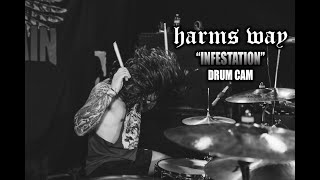 Harms Way  Infestation  Drum Cam LIVE [upl. by Lahcar270]