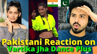 Vartika Jha Dance  PAKISTAN REACTION [upl. by Elleinwad]