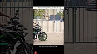 Transgender angry on zomato boy zx10r shorts bike rider zomato z900 fooddelivery [upl. by Arait]