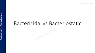 Bactericidal vs Bacteriostatic Drugs  Definition  Concept [upl. by Orlene]