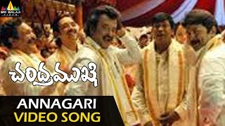 Chandramukhi Video Songs  Annagari Mata Video Song  Rajinikanth Jyothika Nayanatara [upl. by Ruon]