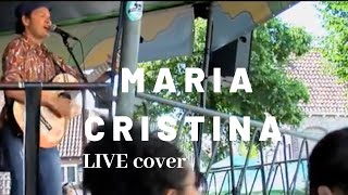 Maria Cristina  Ñico Saquito  cover by Dave Mochilero y su Candela [upl. by Arodnap]