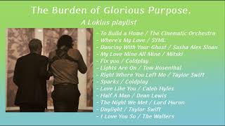 Lokius Playlist  The Burden of Glorious Purpose Voice lines  visuals [upl. by Sokul]