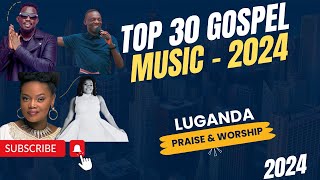 2024 Gospel Music  Luganda  Ugandan Christiaan Songs New Year happynewyear2024 [upl. by Smith]